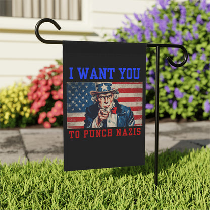 I Want You to Punch Nazis - Patriotic Garden Flag