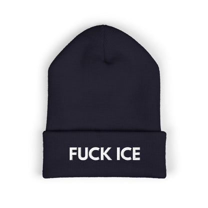 FUCK ICE - Embroidered Cuffed Beanie