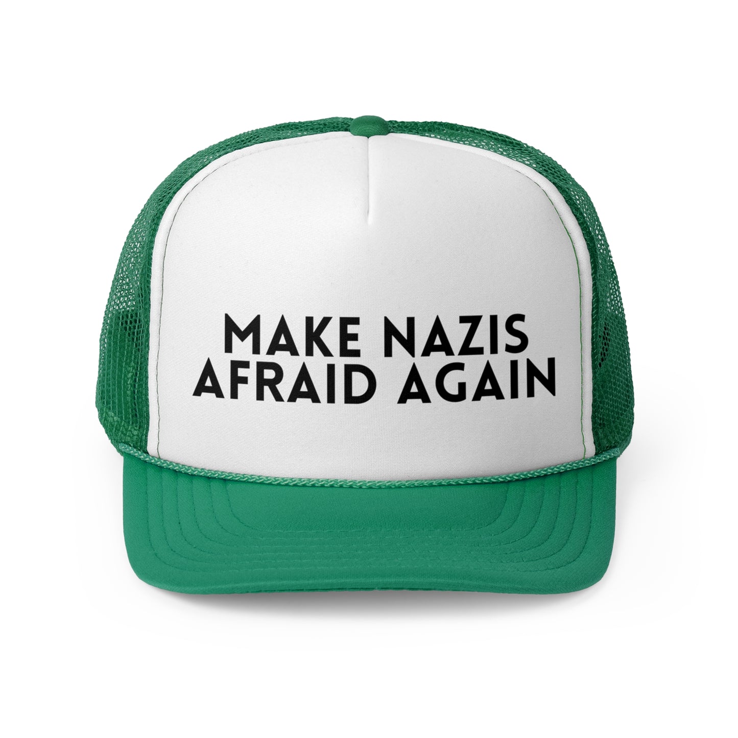 Make Nazis Afraid Again - Trucker Hat