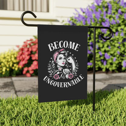 Become Ungovernable - Garden Flag
