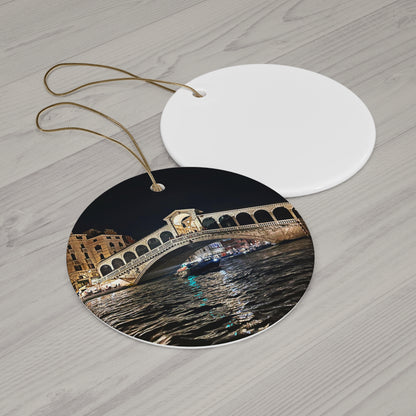 Rialto Bridge Venice - Ceramic Ornament