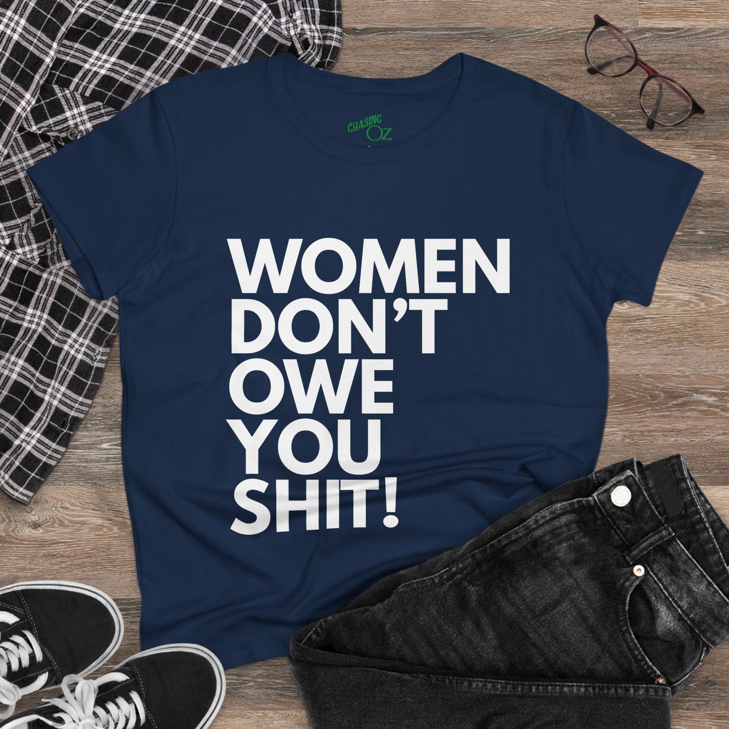 Women Don't Owe You - Women's Fitted Tee