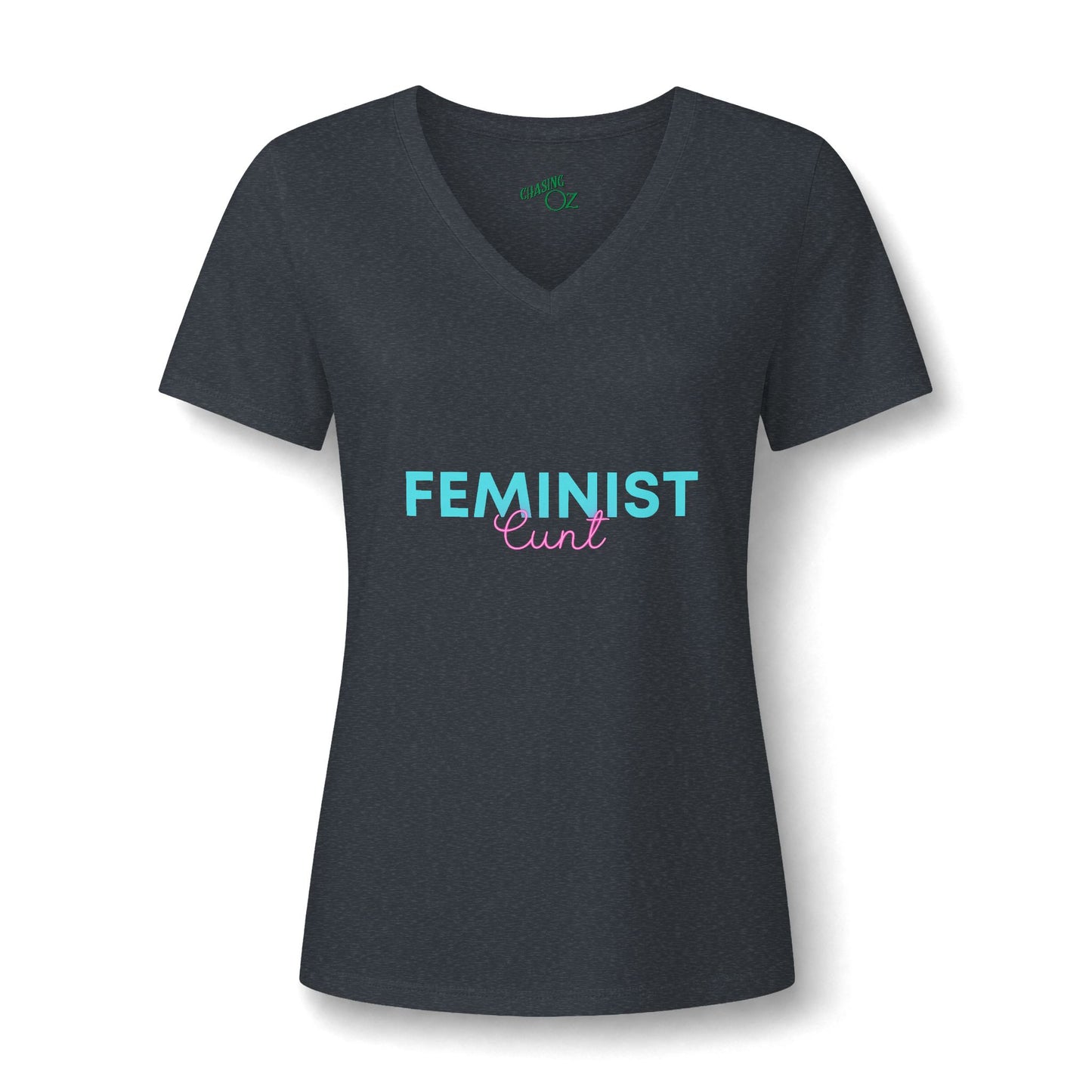 Feminist Cunt -  Women's Casual Fit Tee
