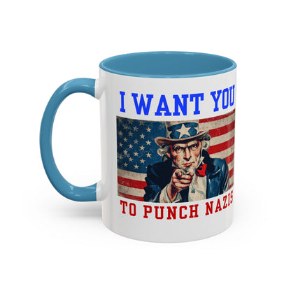 I Want You to Punch Nazis - Patriotic Mug