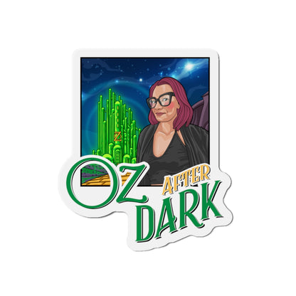 Oz After Dark Podcast Die-Cut Magnets