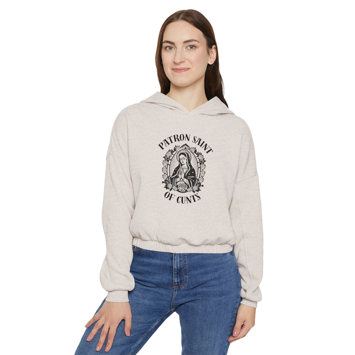 Patron Saint of Cunts - Cinched Bottom Hoodie