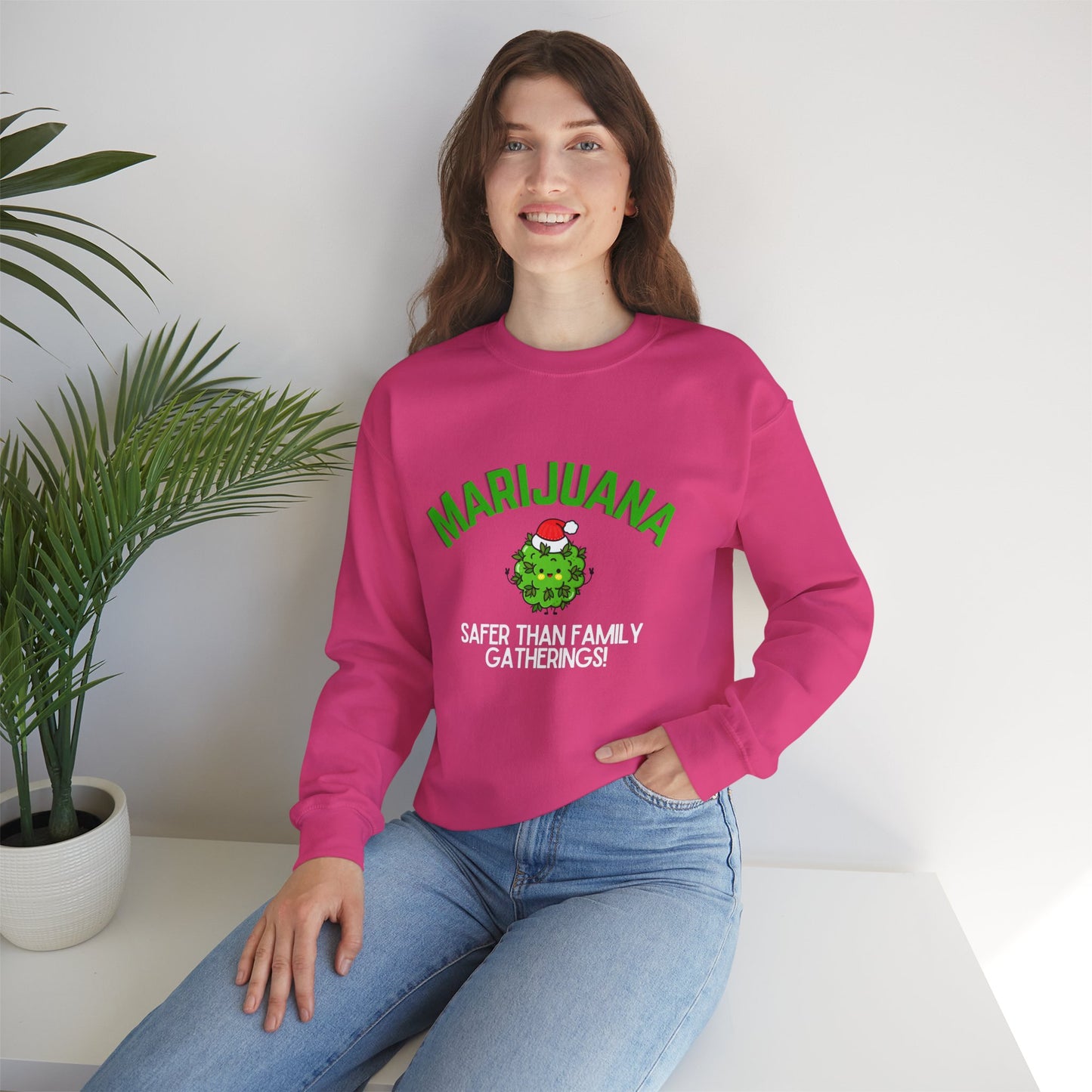 Marijuana Safer Than Family Gatherings - Unisex Crewneck Sweatshirt