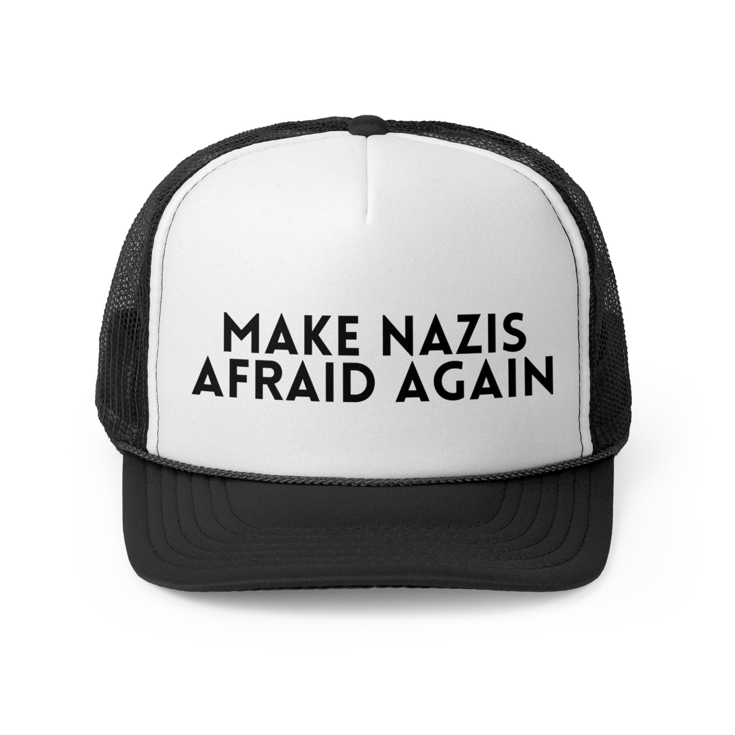 Make Nazis Afraid Again - Trucker Hat