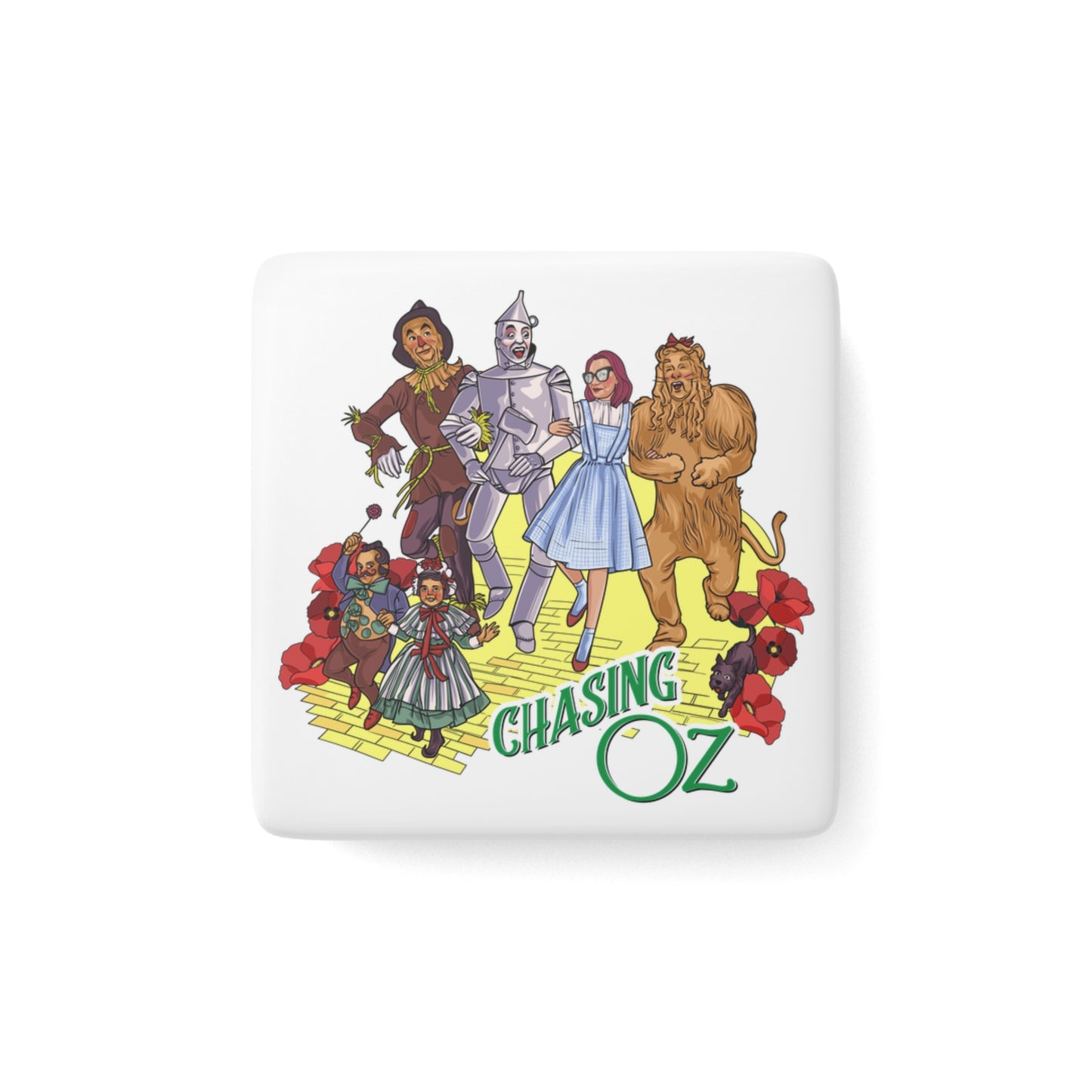 Chasing Oz Porcelain Square Magnet