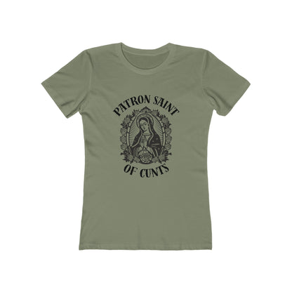 Patron Saint of Cunts - Women's Boyfriend Tee