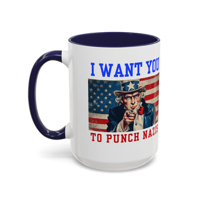 I Want You to Punch Nazis - Patriotic Mug
