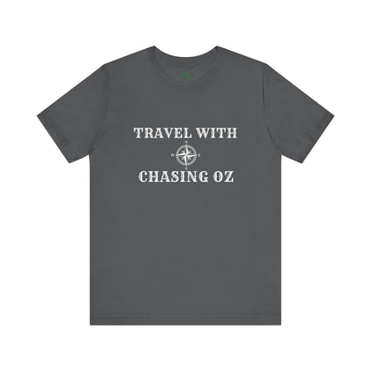 Travel w/Chasing Oz - Unisex Tee