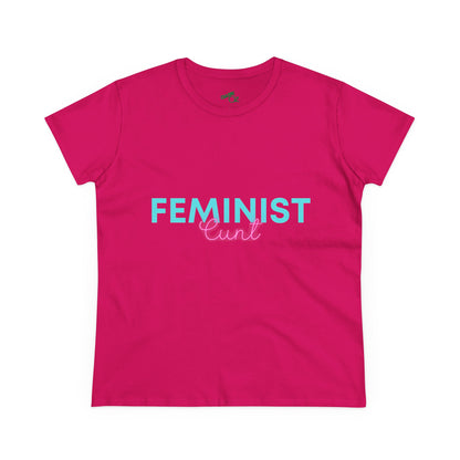 Feminist Cunt -  Women's Casual Tee